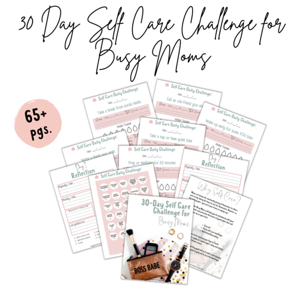 30 Day Self Care Challenge Journal for Busy Moms: US Letter Size, A4, A5 and Happy Planner Classic Size